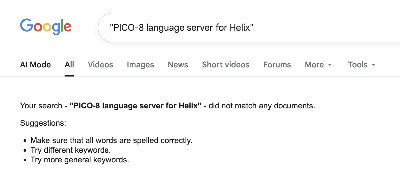 Google screenshot showing query 'PICO-8 language server for Helix' and result 'Your search - PICO-8 language server for Helix - did not match any documents.'