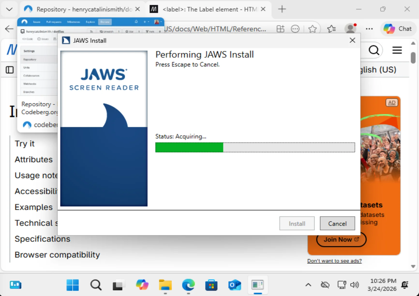 
   Pertorming JAWS Install
   Press Escape to Cancel
   Status: Acquiring…
  